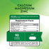 Image of the Supplement Facts panel for NT Calcium Magnesium Zinc, containing 90 caplets with nutritional information.