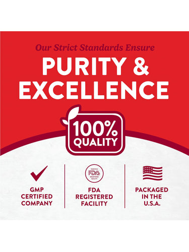 Infographic highlighting Purity & Excellence: 100% QUALITY, GMP CERTIFIED COMPANY, FDA REGISTERED FACILITY, PACKAGED IN THE U.S.A.