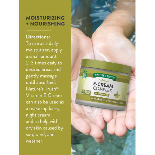 Hands hold a 4 oz. (113 g) jar of Nature's Truth Professional E-Cream Complex, labeled Moisturizing, Gluten Free, Non-GMO, Unscented.