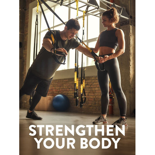 A young man performs suspension training as a young woman instructs in a gym. Text: 'STRENGTHEN YOUR BODY'.