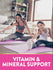 Adult woman and young girl stretching on yoga mats, with a pink banner at the bottom saying 'VITAMIN & MINERAL SUPPORT'.