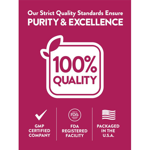 Infographic stating: Strict Quality Standards: Purity & Excellence, 100% Quality, GMP Certified Company, FDA Registered Facility, Packaged in USA.