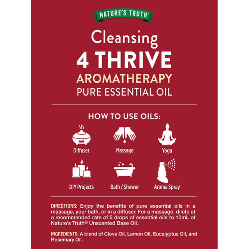 NATURE'S TRUTH® Cleansing 4 THRIVE AROMATHERAPY PURE ESSENTIAL OIL graphic. Uses: Diffuser, Massage, Yoga, DIY, Bath/Shower, Aroma Spray.
