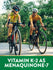 Man and woman cycling on a paved path; graphic text reads 'VITAMIN K-2 AS MENAQUINONE-7'.