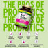 Probiotic bottle with icons indicating Vegan Formula, Gluten Free, Dairy Free, Soy Free, No Artificial Colors, Flavors, or Sweeteners.
