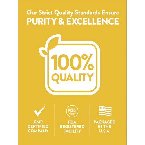 Infographic with text stating purity and excellence, 100% quality, GMP certified company, FDA registered facility, packaged in the USA.